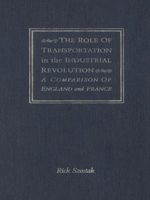 cover image of Role of Transportation in the Industrial Revolution